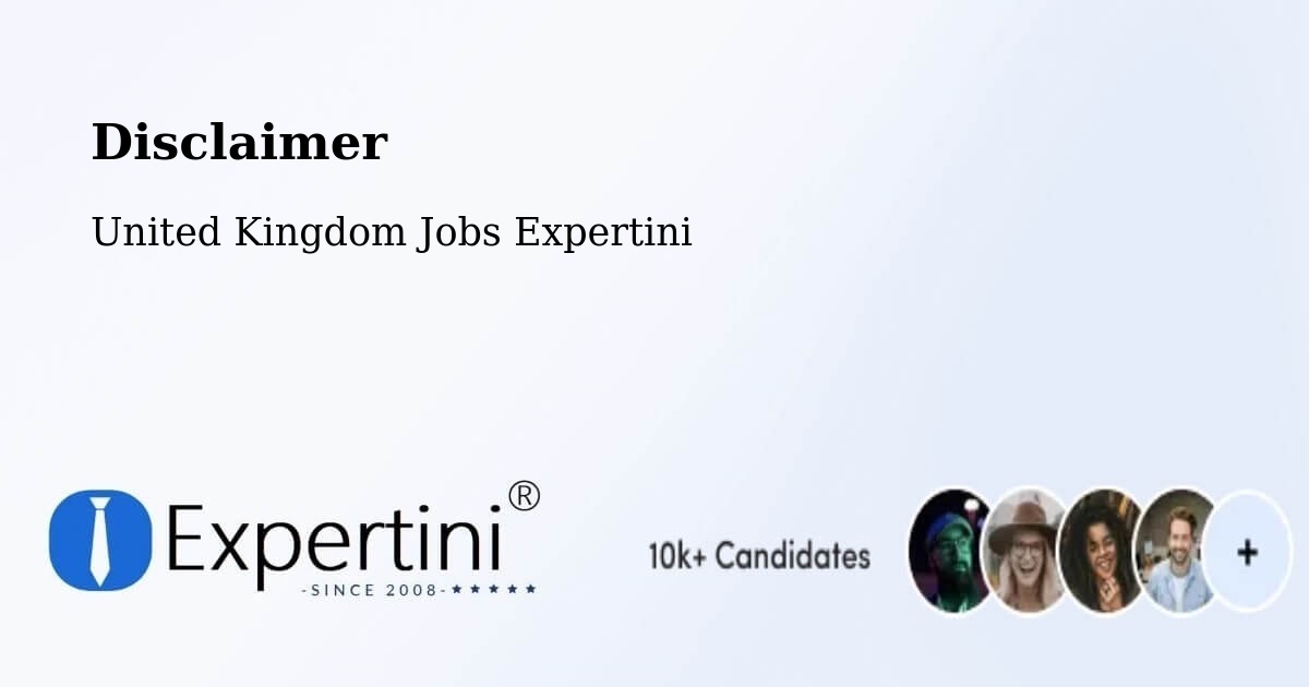 Disclaimer - United Kingdom Jobs Expertini