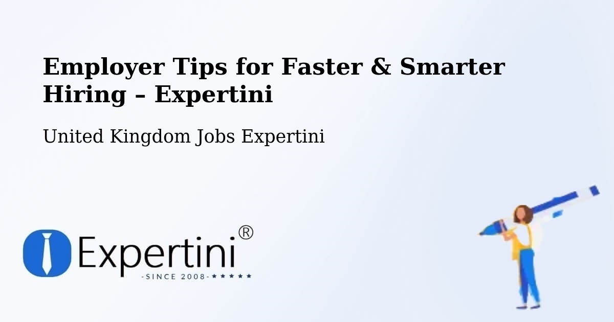 Employer Tips for Hiring & Recruitment – Warminster - Warminster, United Kingdom Jobs Expertini