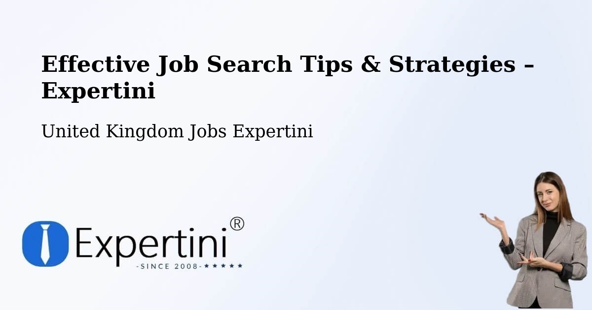 Job Search Tips & Strategies for Job Seekers – Warminster - Warminster, United Kingdom Jobs Expertini