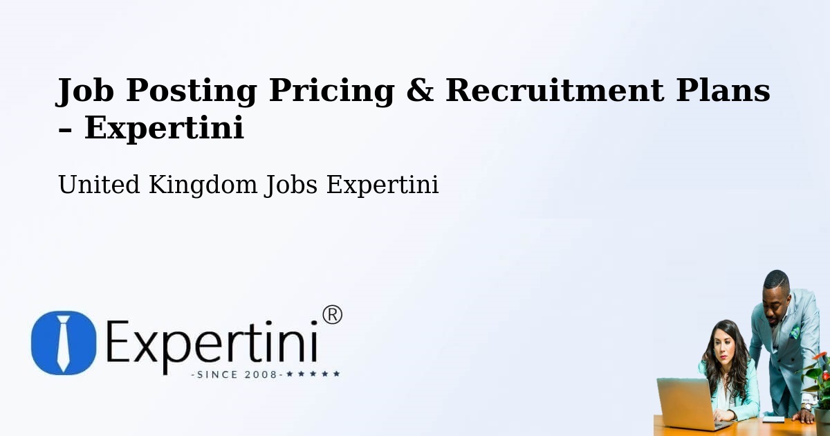Job Posting Pricing & Recruitment Plans – Warminster - Warminster, United Kingdom Jobs Expertini